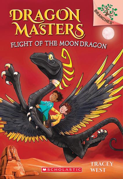 Flight of the Moon Dragon: A Branches Book (Dragon Masters #6) - Tracey West,Damien Jones - ebook