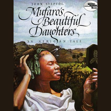 Mufaro's Beautiful Daughters