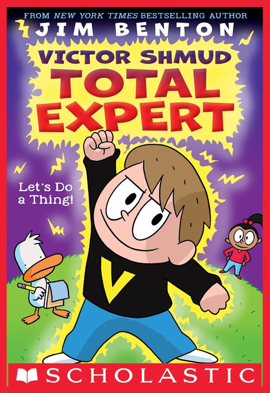 Let's Do a Thing! (Victor Shmud, Total Expert #1) - Jim Benton - ebook