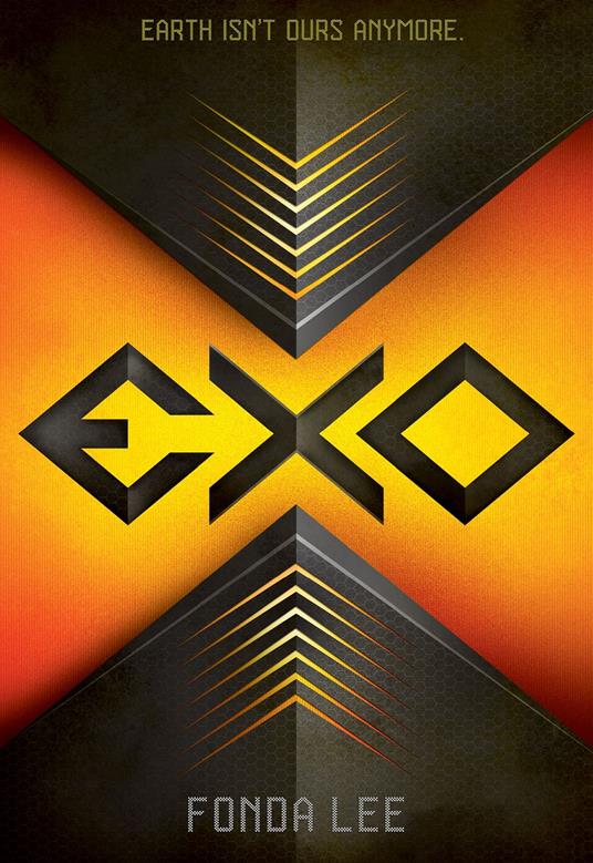Exo (a novel) - Fonda Lee - ebook