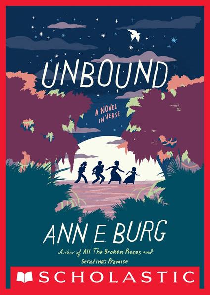 Unbound: A Novel in Verse - Ann E. Burg - ebook