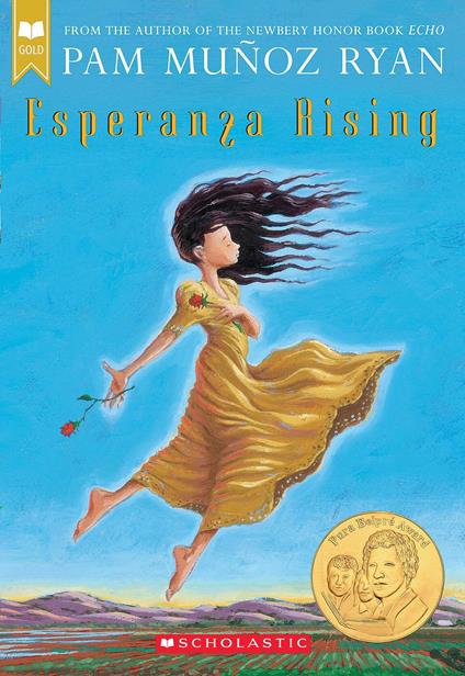 Esperanza Renace (Esperanza Rising) (Scholastic Gold) - Pam Muñoz Ryan,Nuria Molinero - ebook