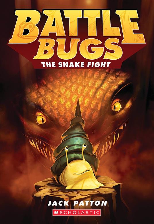 The Snake Fight (Battle Bugs #8) - Jack Patton - ebook