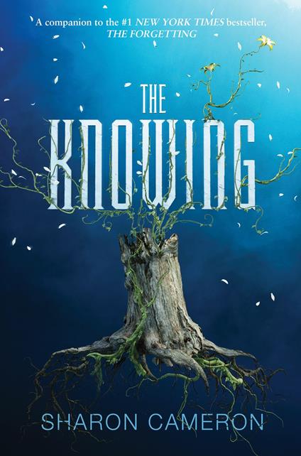 The Knowing - Sharon Cameron - ebook