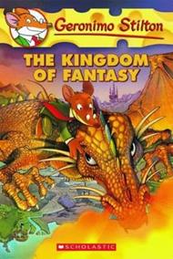 The Kingdom of Fantasy (Geronimo Stilton The Kingdom of Fantasy #1)