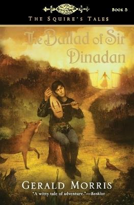 The Ballad of Sir Dinadan, 5 - Gerald Morris - cover