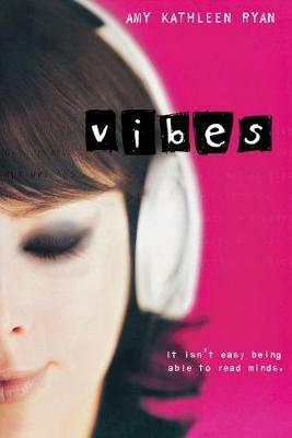 Vibes - Amy Kathleen Ryan - cover