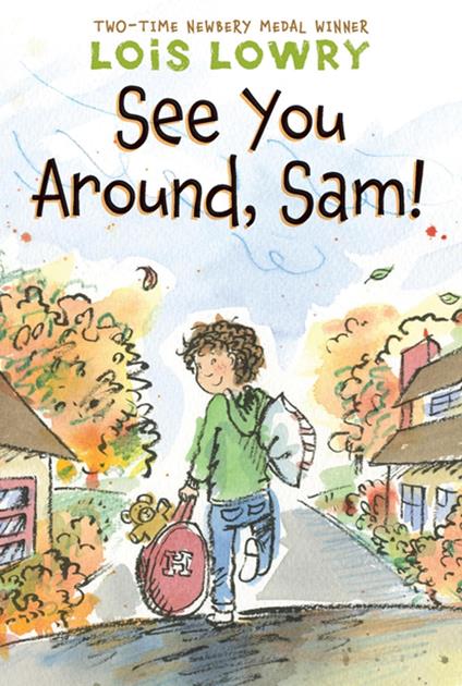 See You Around, Sam! - Lois Lowry - ebook