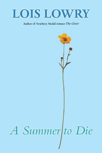A Summer to Die - Lois Lowry,Jenni Oliver - ebook