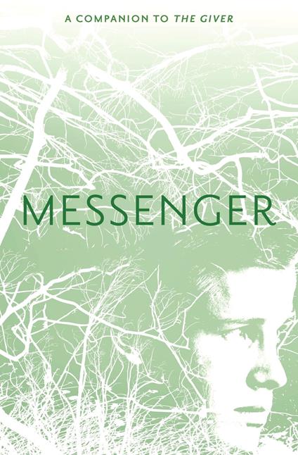 Messenger - Lois Lowry - ebook