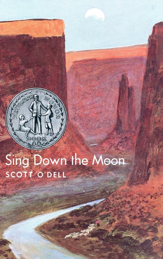 Sing Down the Moon - Scott O'Dell - ebook