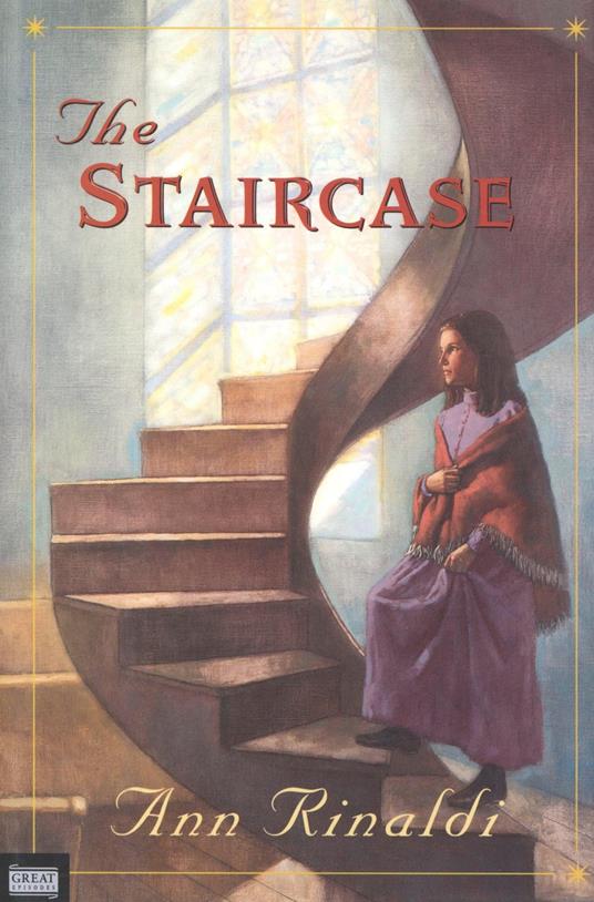 The Staircase - Ann Rinaldi - ebook