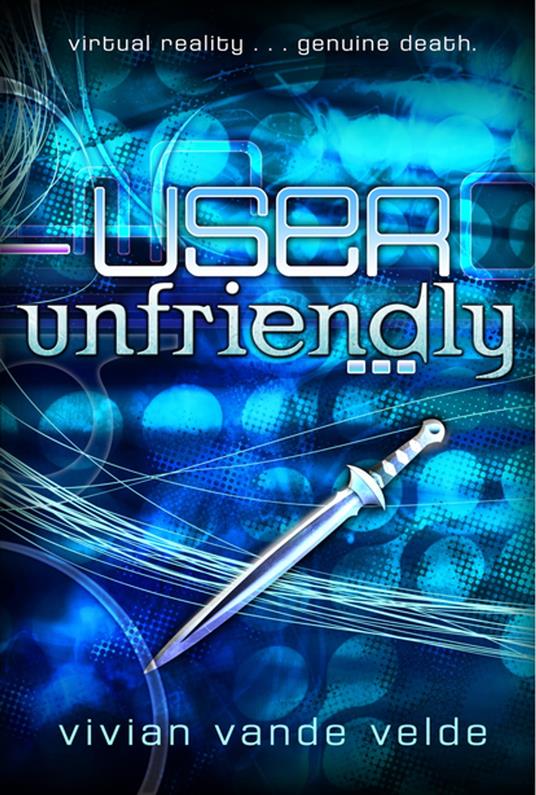 User Unfriendly - Vivian Van de Velde - ebook