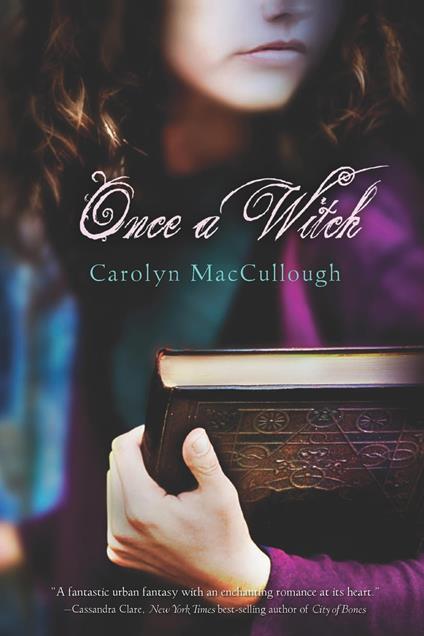 Once a Witch - Carolyn MacCullough - ebook
