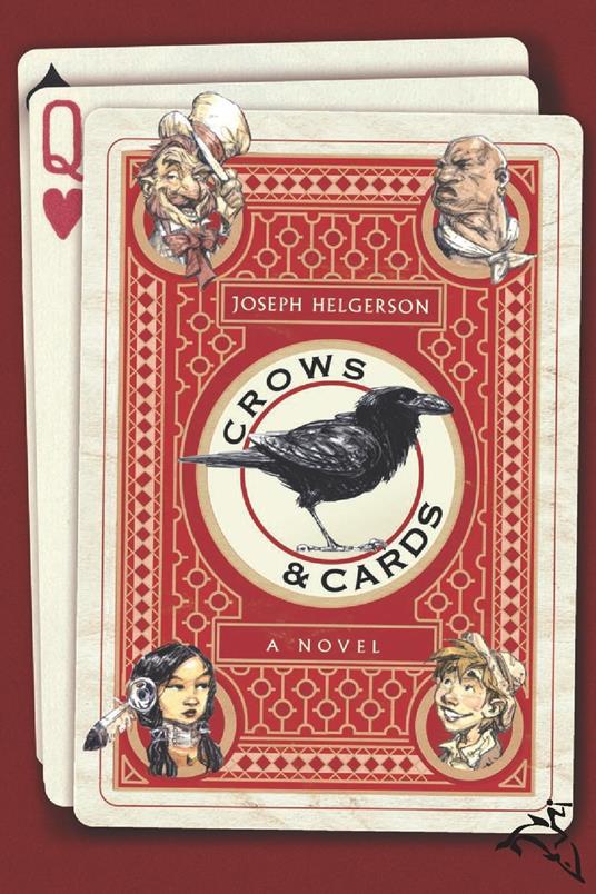 Crows and Cards - Joseph Helgerson - ebook