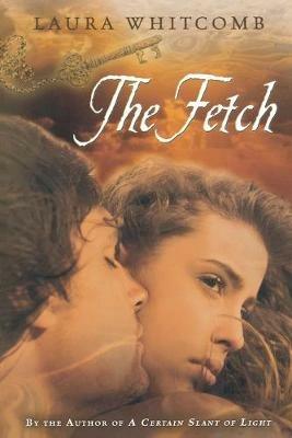 The Fetch - Laura Whitcomb - cover