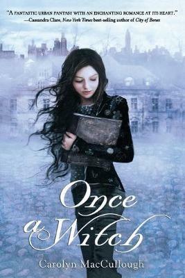 Once a Witch - Carolyn Maccullough - cover