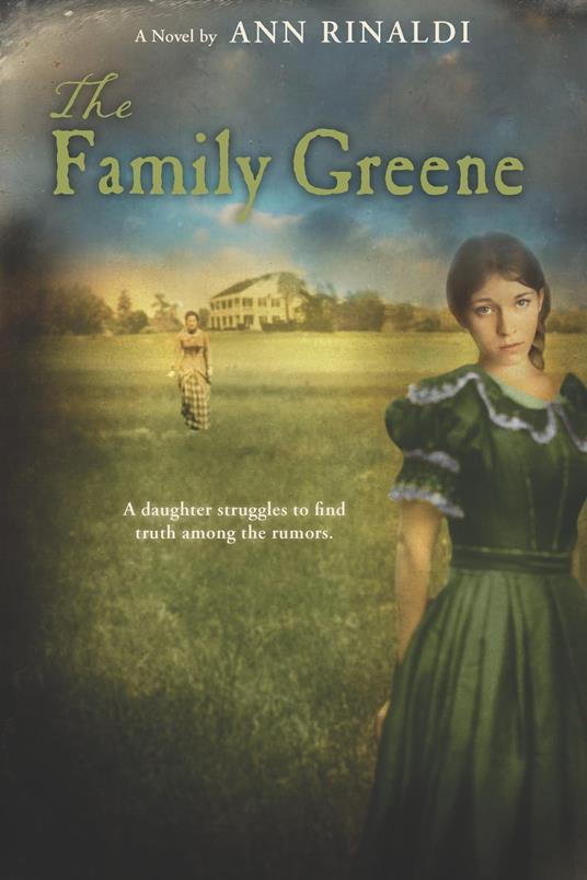 The Family Greene - Ann Rinaldi - ebook