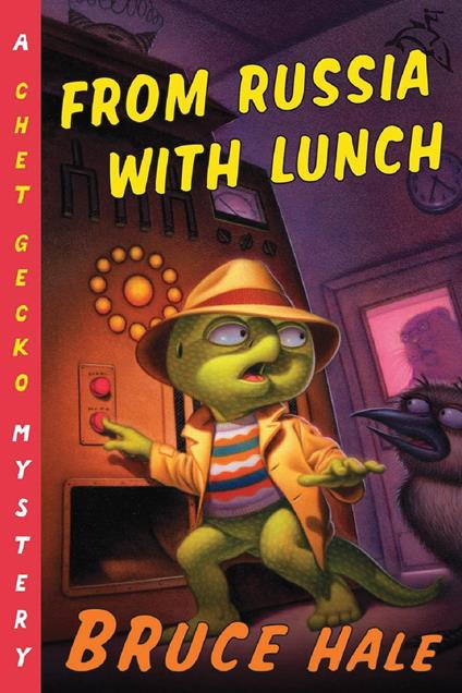 From Russia with Lunch - Bruce Hale - ebook