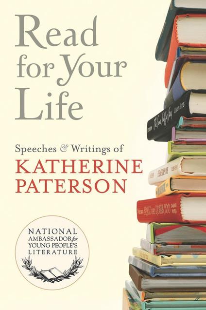 Read for Your Life #10 - Katherine Paterson - ebook