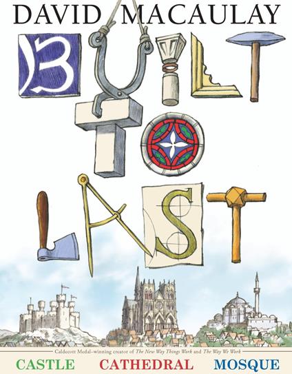 Built to Last - David Macaulay - ebook