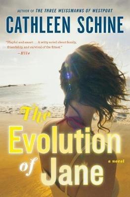 Evolution of Jane: a Novel - Cathleen Schine - cover