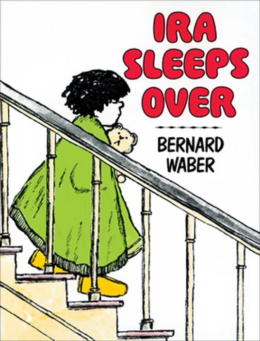Ira Sleeps Over - Bernard Waber - ebook