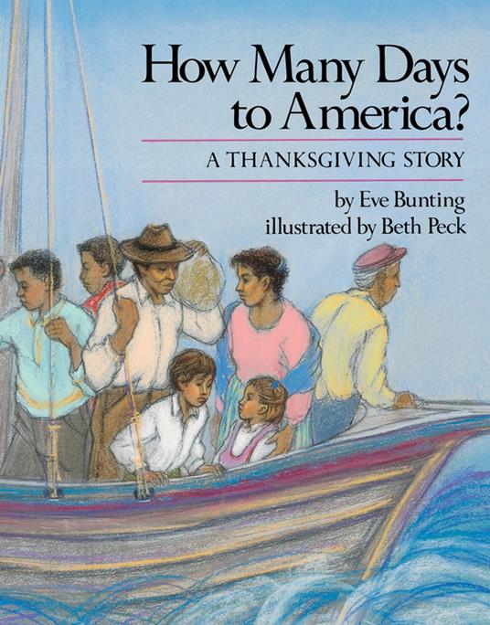 How Many Days to America? - Eve Bunting,Beth Peck - ebook