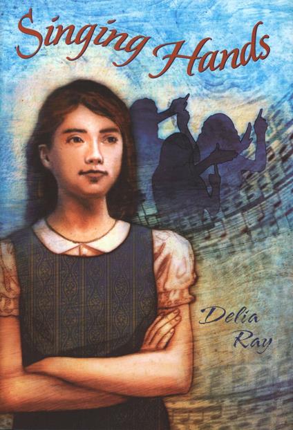 Singing Hands - Delia Ray - ebook