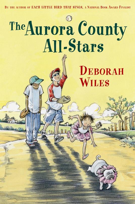 The Aurora County All-Stars - Deborah Wiles - ebook
