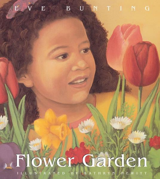 Flower Garden - Eve Bunting,Kathryn Hewitt - ebook