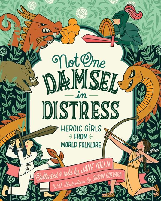Not One Damsel in Distress - Jane Yolen,Susan Guevara - ebook