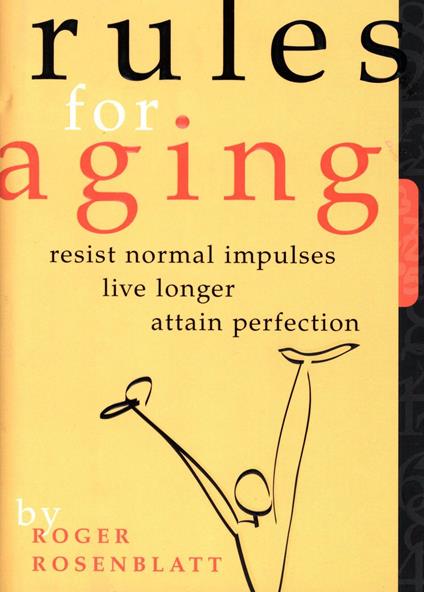 Rules For Aging