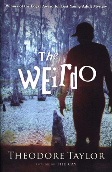 The Weirdo - Theodore Taylor - ebook