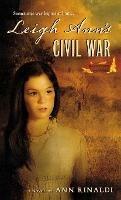 Leigh Ann's Civil War - Ann Rinaldi - cover