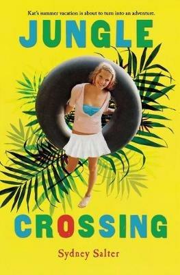 Jungle Crossing - Sydney Salter - cover