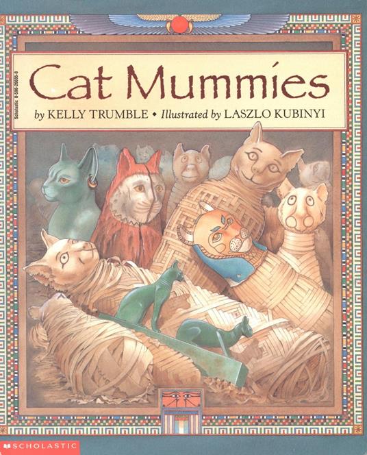 Cat Mummies - Kelly Trumble,Laszlo Kubinyi - ebook