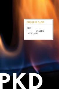 The Divine Invasion - Philip K Dick - cover
