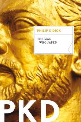The Man Who Japed - Philip K Dick - cover