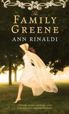 The Family Greene - Ann Rinaldi - cover