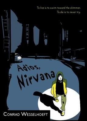 Adios, Nirvana - Conrad Wesselhoeft - cover