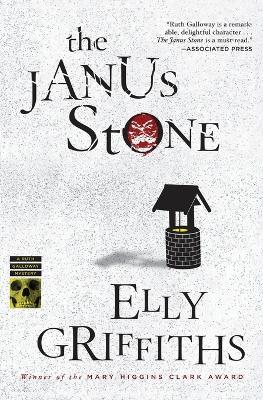 The Janus Stone: A Mystery - Elly Griffiths - cover