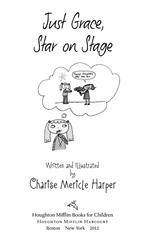Just Grace, Star on Stage