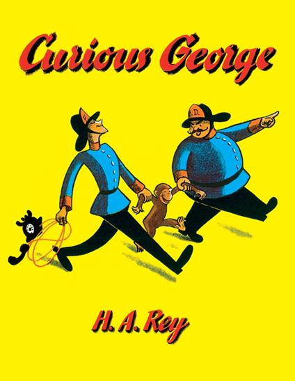 Curious George - H. A. Rey,Margret Rey - ebook
