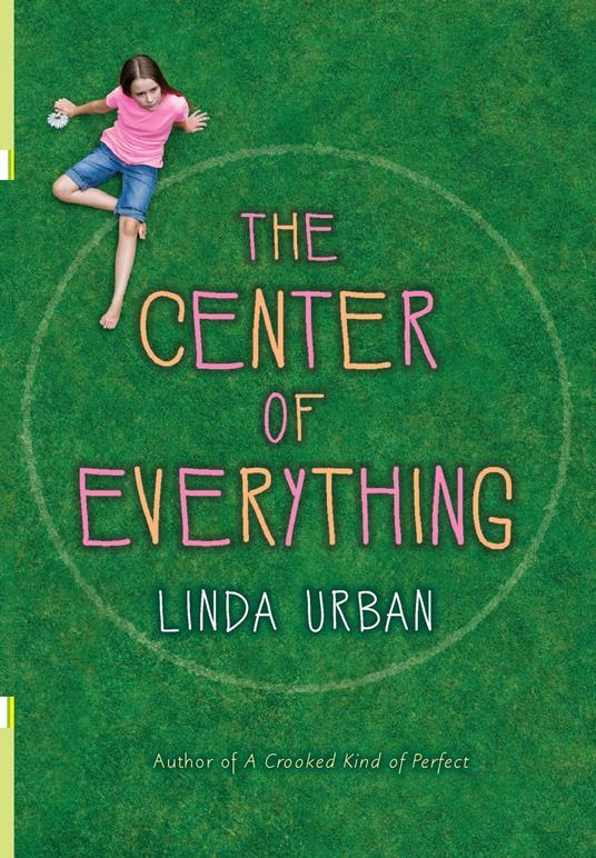 The Center of Everything - Linda Urban - ebook