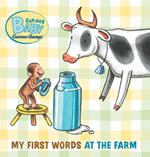 Curious Baby: My First Words at the Farm