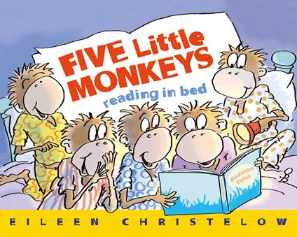 Five Little Monkeys Reading in Bed - Eileen Christelow - ebook