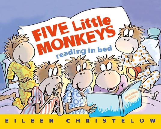 Five Little Monkeys Reading in Bed - Eileen Christelow - ebook