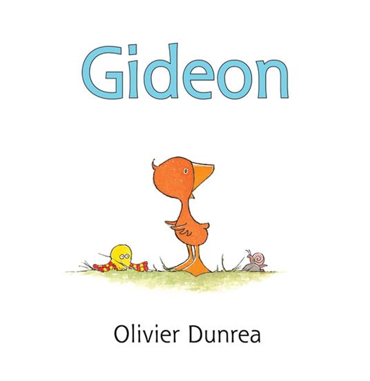 Gideon - Olivier Dunrea - ebook