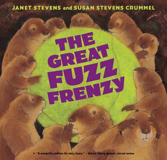 The Great Fuzz Frenzy - Susan Stevens Crummel,Janet Stevens - ebook